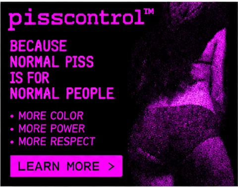 Fake ad: Because normal piss is for normal people